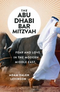 The Abu Dhabi Bar Mitzvah by Adam Levinson