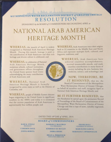 Arab American Heritage Month resolution for April adopted by the Metropolititan Water Reclamation District of Greater Chicago, Illinois. One of more than 100 resolutions, proclamations and one law in Illinois.
