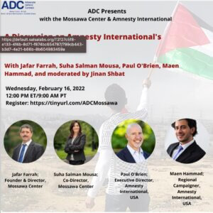 ADC Program February 16, 2022, on Amnesty International Report of Apartheid in Israel