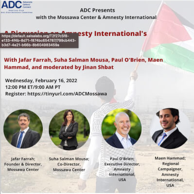 ADC Program February 16, 2022, on Amnesty International Report of Apartheid in Israel