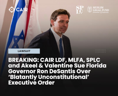 CAIR sues racist Florida Gov. Ron DeSantis