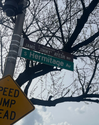 Jamil Jimmy Ayesh Street Sign at 44th Hermitage